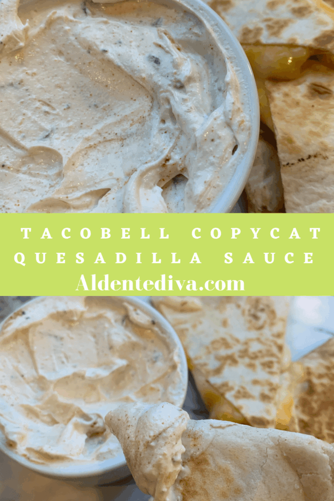 Taco Bell copycat quesadilla sauce