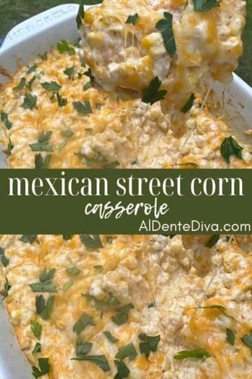 Mexican Street Corn Casserole