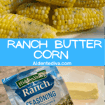ranch butter corn