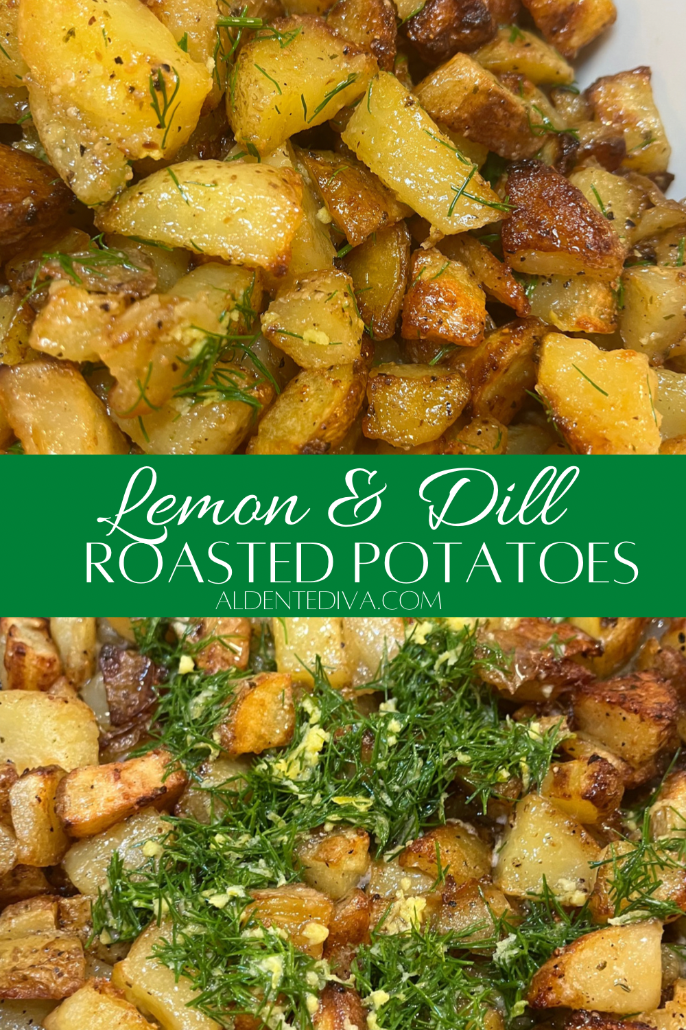 Lemon and dill roasted potatoes