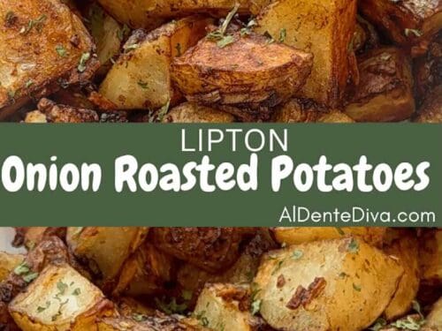 Lipton Onion Roasted Potatoes Recipe