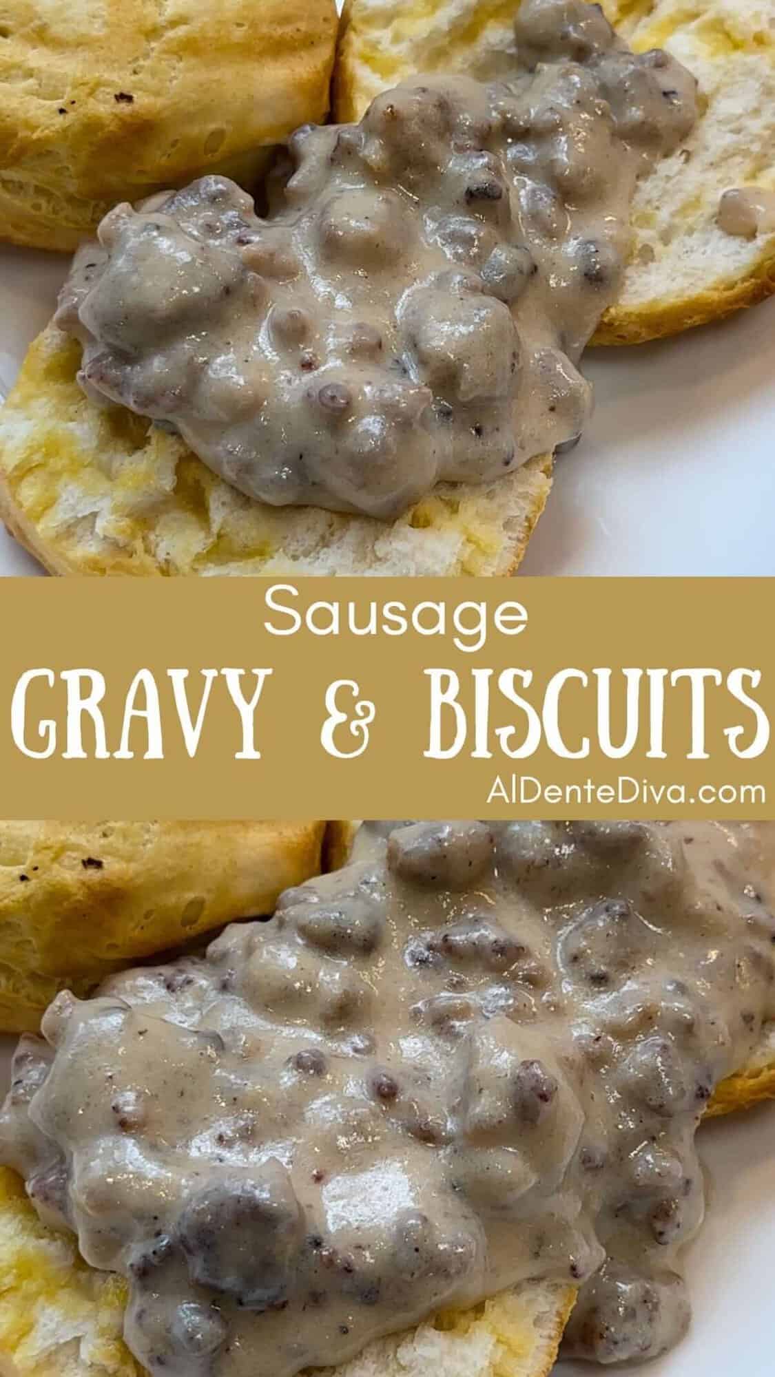 sausage gravy and biscuits