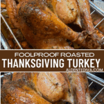 foolproof roasted thanksgiving turkey