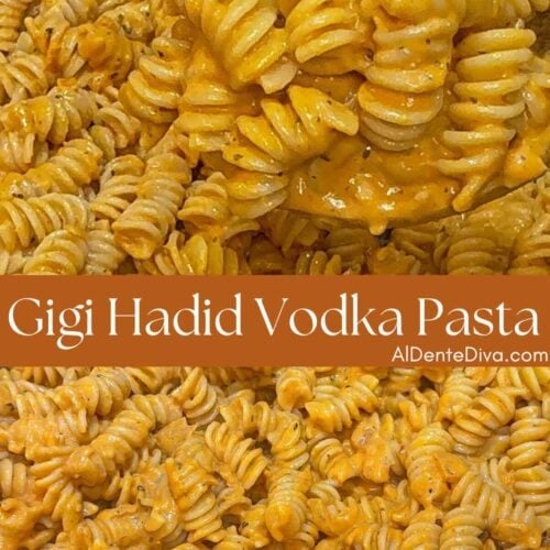 gigi hadids vodka pasta