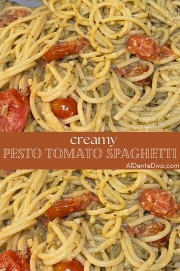 creamy pesto tomato spaghetti