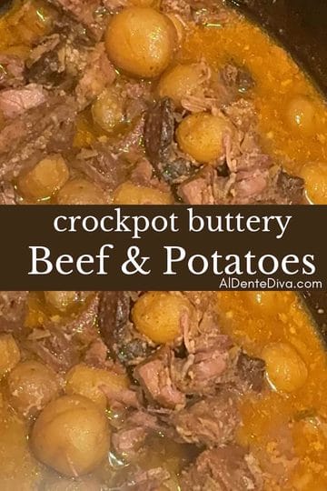 crockpot buttery beef and potatoes